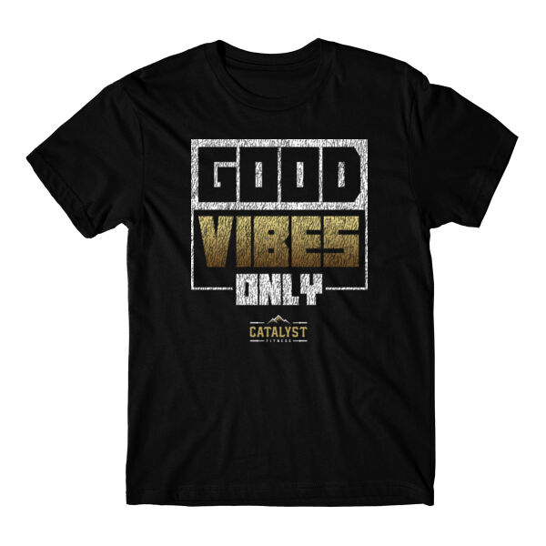 GOOD VIBES ONLY - T-SHIRT Thumbnail